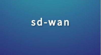 sdwan有什么用？