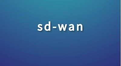 sdwan有什么用？