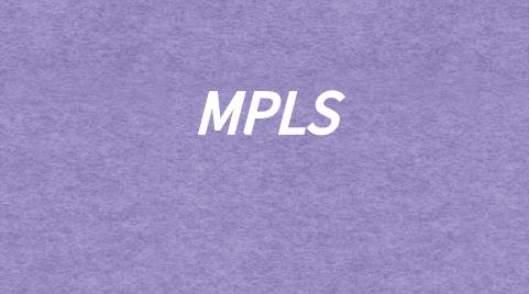 了解MPLS多协议标签交换技术